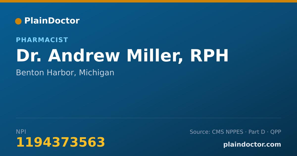 Shareable card for Andrew Miller, RPH - Pharmacist, Benton Harbor, MI