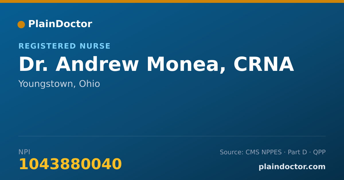 Shareable card for Andrew Monea, CRNA - Registered Nurse, Youngstown, OH