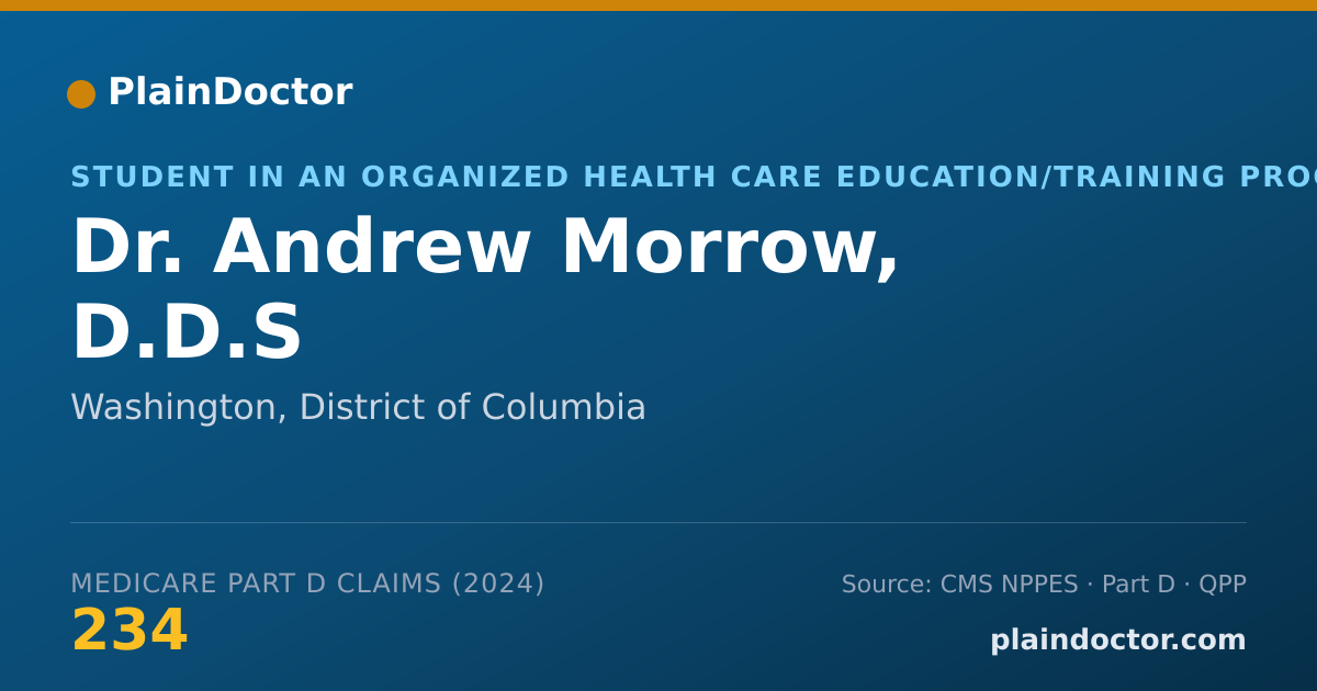 Shareable card for Andrew Morrow, D.D.S - Student in an Organized Health Care Education/Training Program, Washington, DC