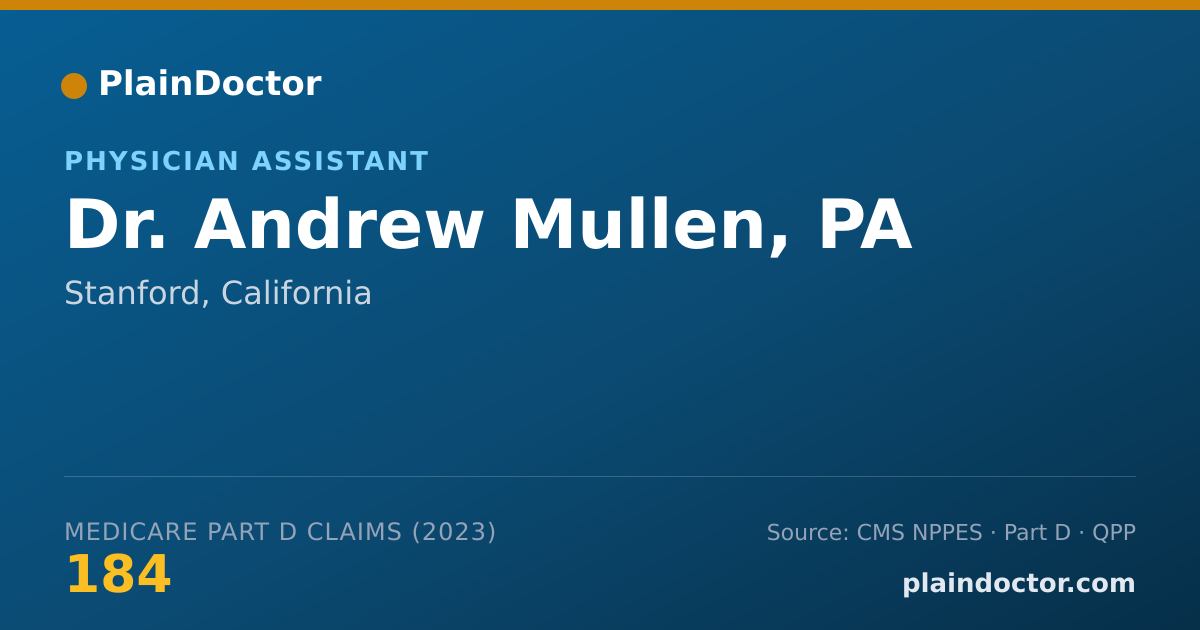 Shareable card for Andrew Mullen, PA - Physician Assistant, Stanford, CA