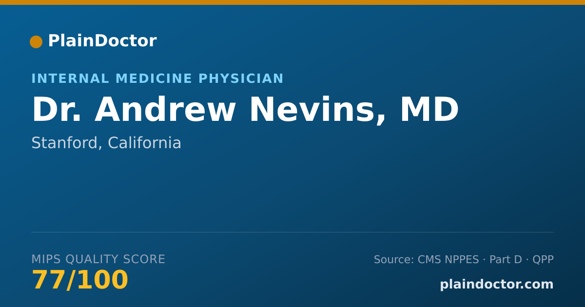 Shareable card for Andrew Nevins, MD - Internal Medicine Physician, Stanford, CA