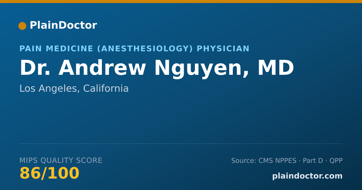 Shareable card for Andrew Nguyen, MD - Pain Medicine (Anesthesiology) Physician, Los Angeles, CA