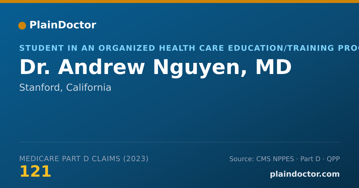 Shareable card for Andrew Nguyen, MD - Student in an Organized Health Care Education/Training Program, Stanford, CA