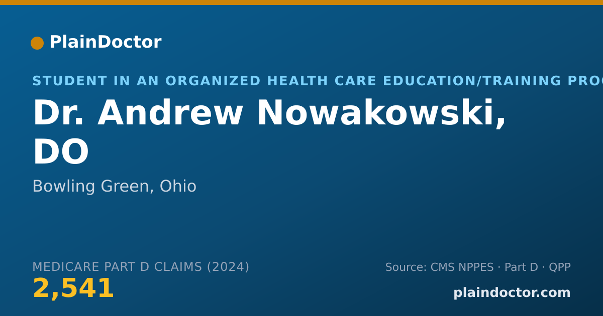 Shareable card for Andrew Nowakowski, DO - Student in an Organized Health Care Education/Training Program, Bowling Green, OH