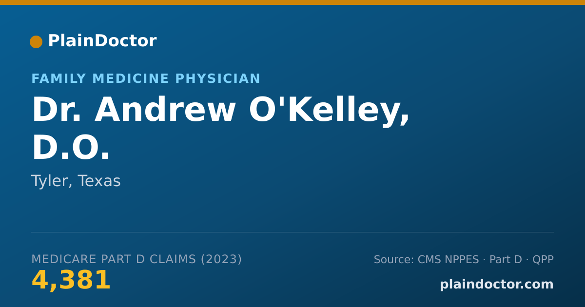 Shareable card for Andrew O'Kelley, D.O. - Family Medicine Physician, Tyler, TX