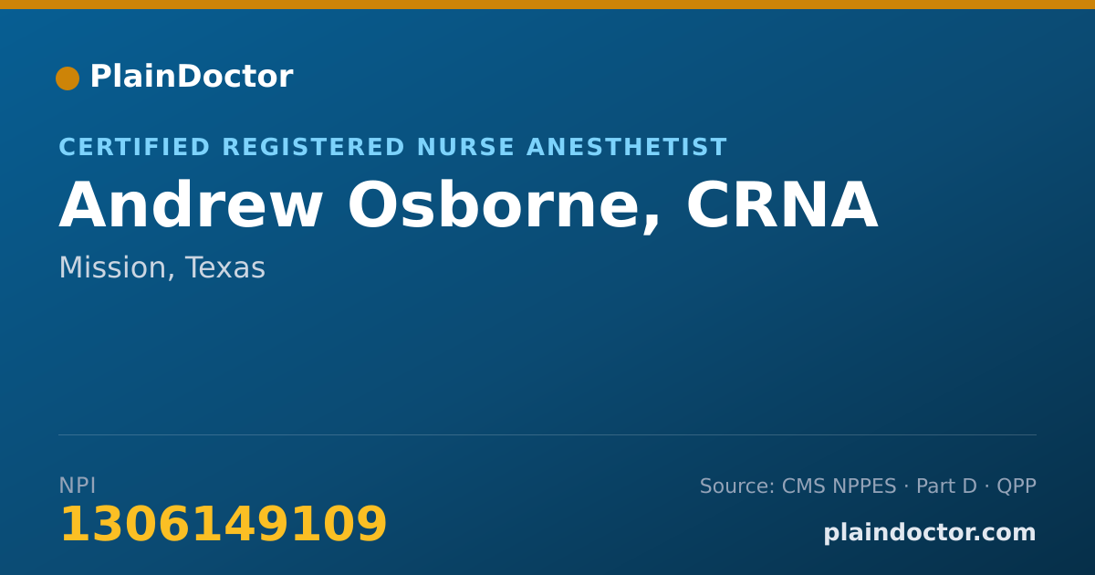 Shareable card for Andrew Osborne, CRNA - Certified Registered Nurse Anesthetist, Mission, TX