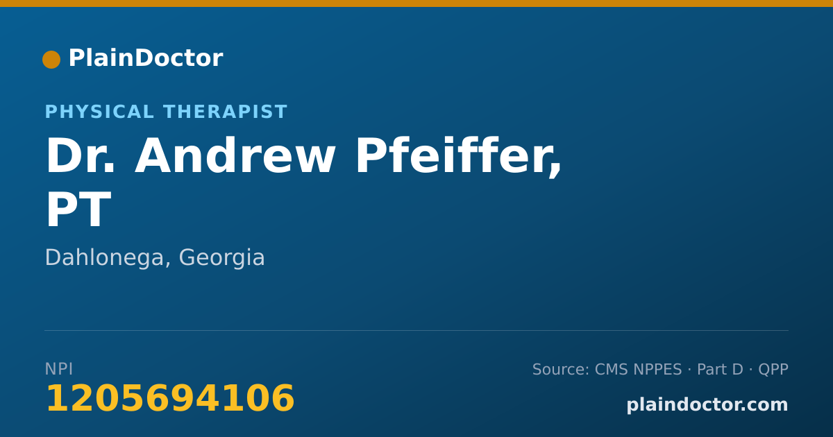 Shareable card for Andrew Pfeiffer, PT - Physical Therapist, Dahlonega, GA
