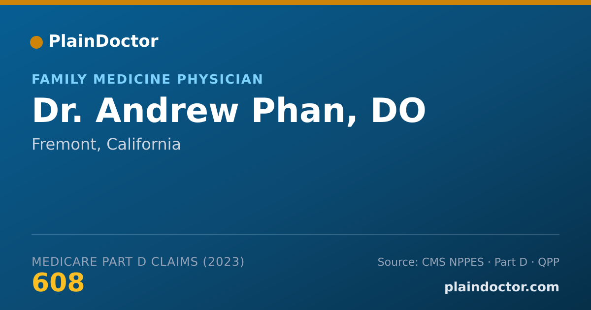 Shareable card for Andrew Phan, DO - Family Medicine Physician, Fremont, CA