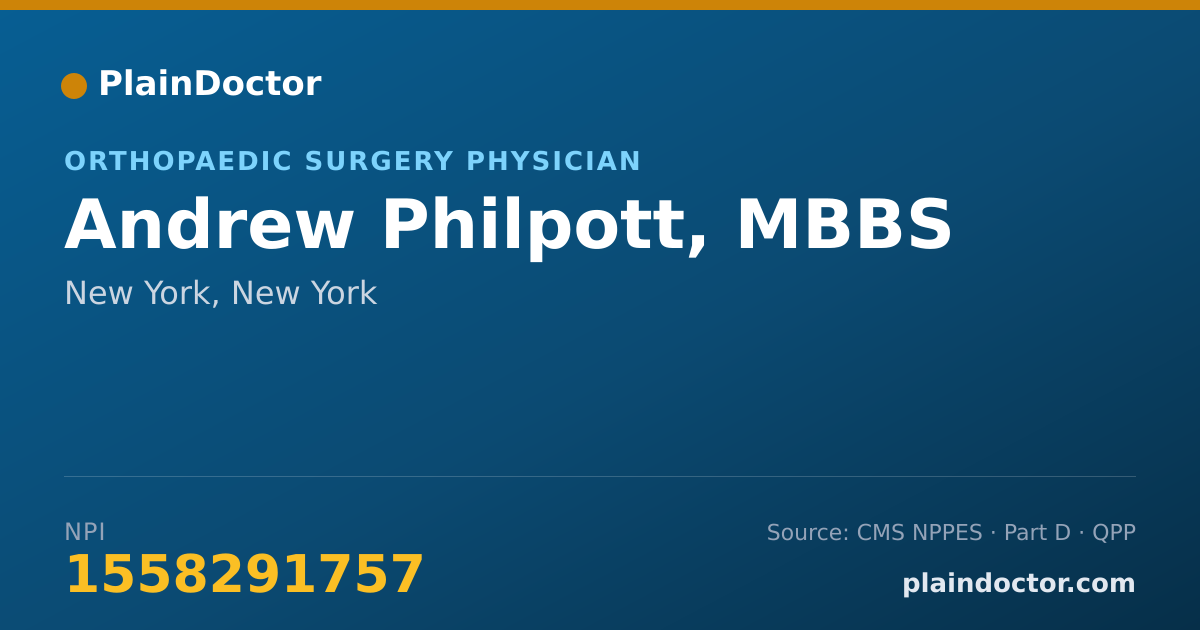 Shareable card for Andrew Philpott, MBBS - Orthopaedic Surgery Physician, New York, NY