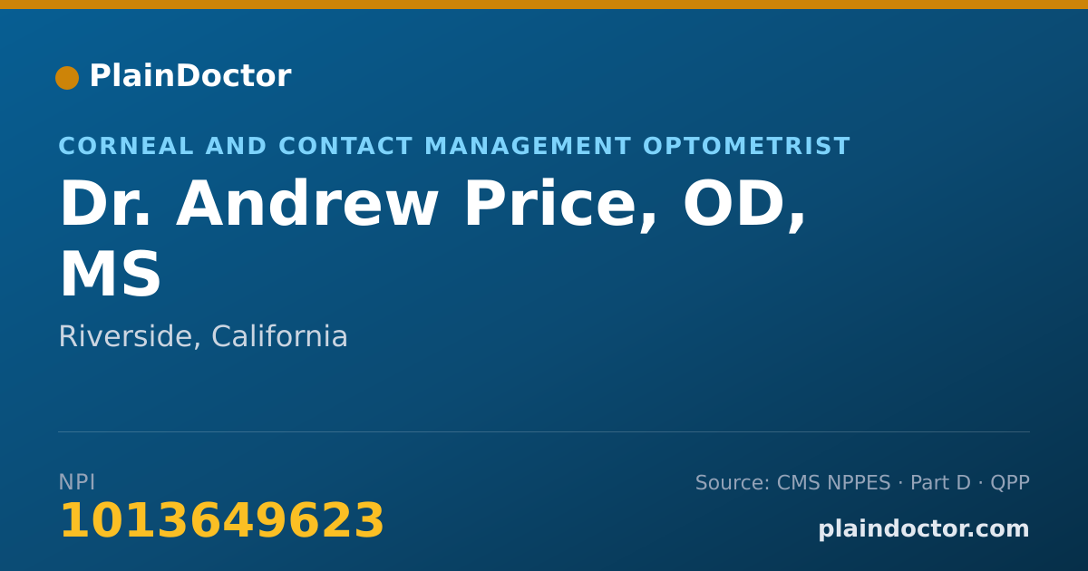 Shareable card for Andrew Price, OD, MS - Corneal and Contact Management Optometrist, Riverside, CA