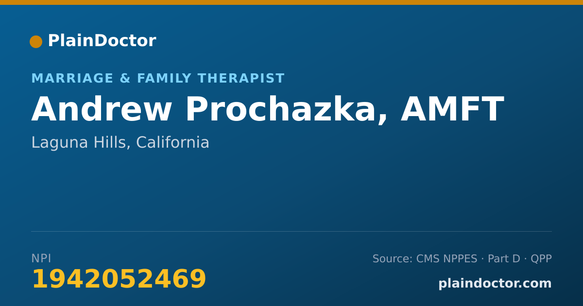 Shareable card for Andrew Prochazka, AMFT - Marriage & Family Therapist, Laguna Hills, CA