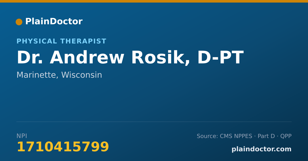 Shareable card for Andrew Rosik, D-PT - Physical Therapist, Marinette, WI