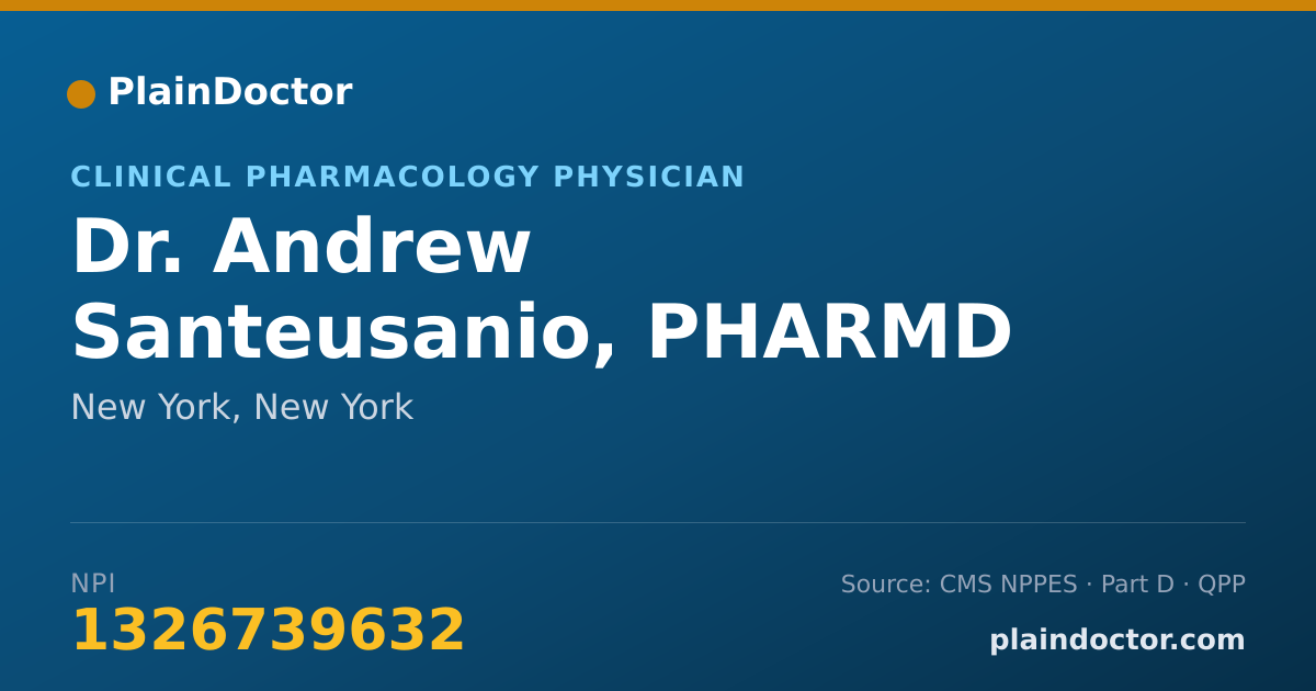 Shareable card for Andrew Santeusanio, PHARMD - Clinical Pharmacology Physician, New York, NY