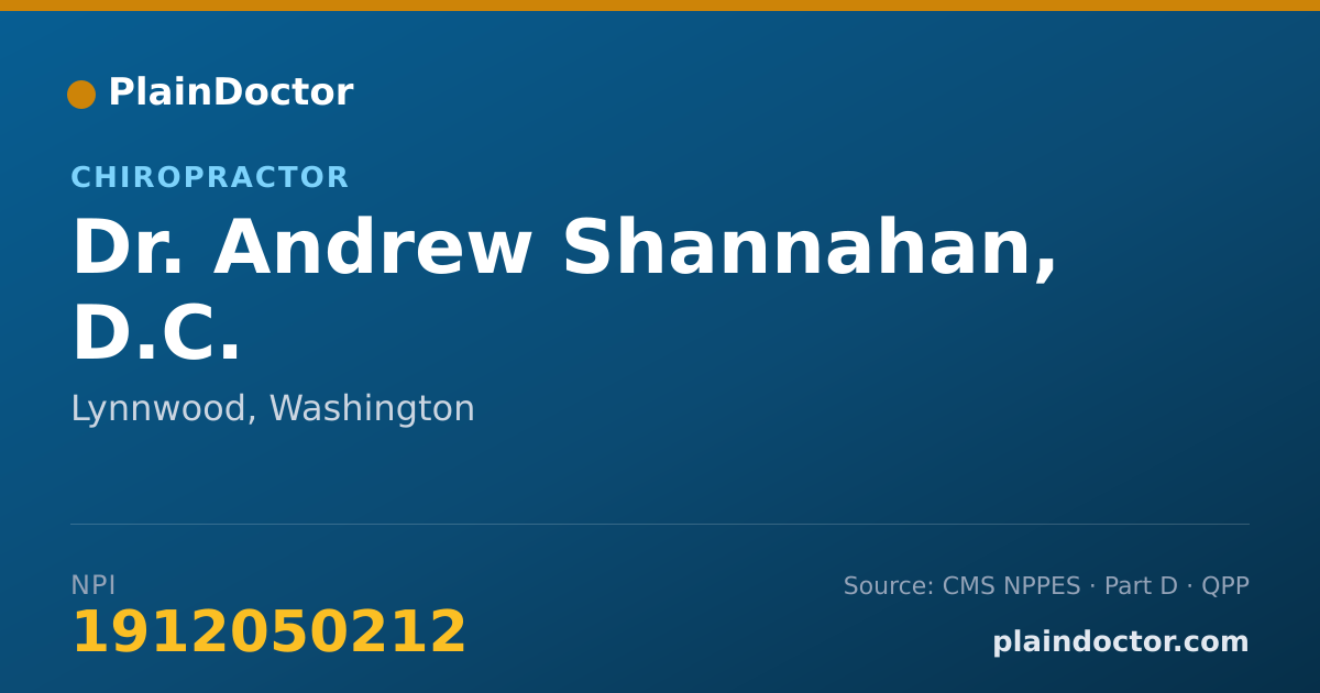 Shareable card for Andrew Shannahan, D.C. - Chiropractor, Lynnwood, WA