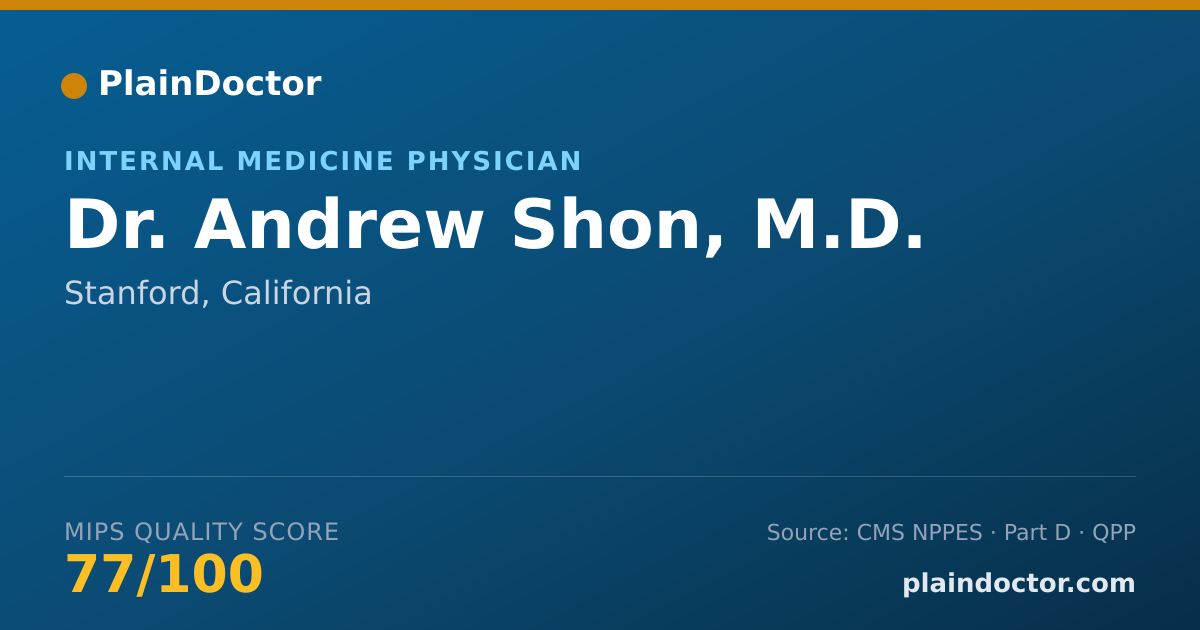 Shareable card for Andrew Shon, M.D. - Internal Medicine Physician, Stanford, CA