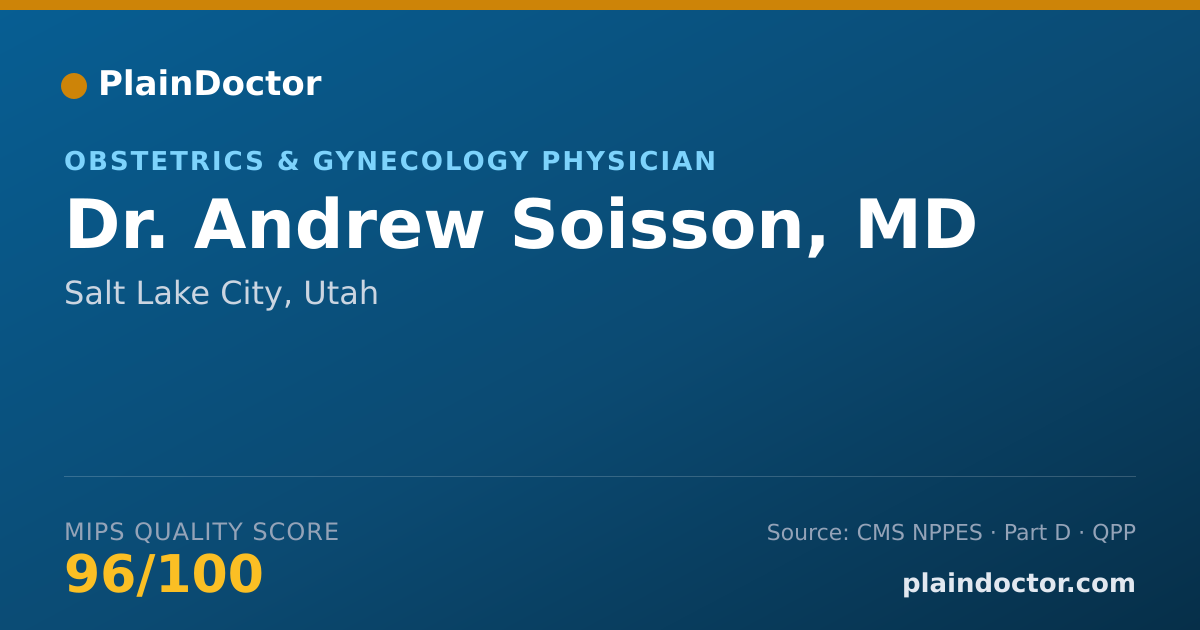 Shareable card for Andrew Soisson, MD - Obstetrics & Gynecology Physician, Salt Lake City, UT