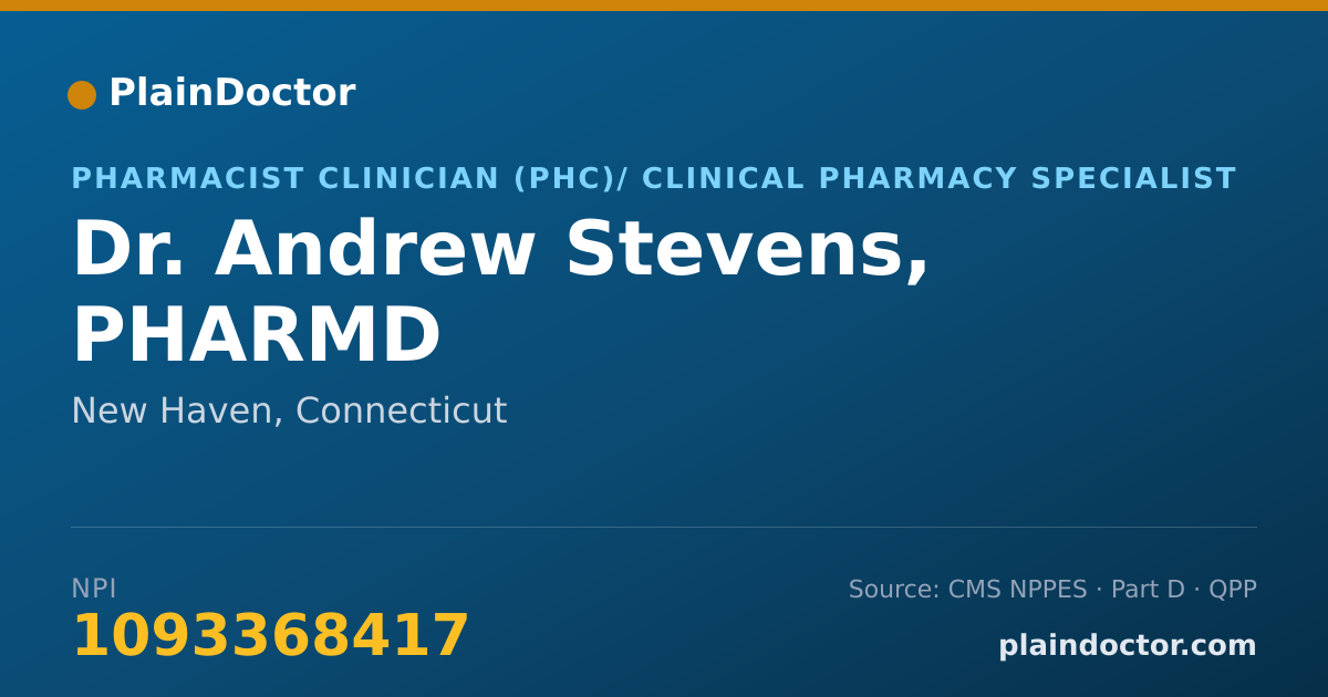 Shareable card for Andrew Stevens, PHARMD - Pharmacist Clinician (PhC)/ Clinical Pharmacy Specialist, New Haven, CT