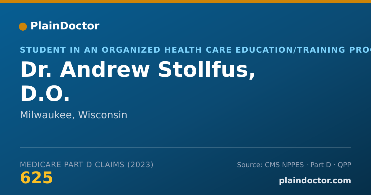 Shareable card for Andrew Stollfus, D.O. - Student in an Organized Health Care Education/Training Program, Milwaukee, WI