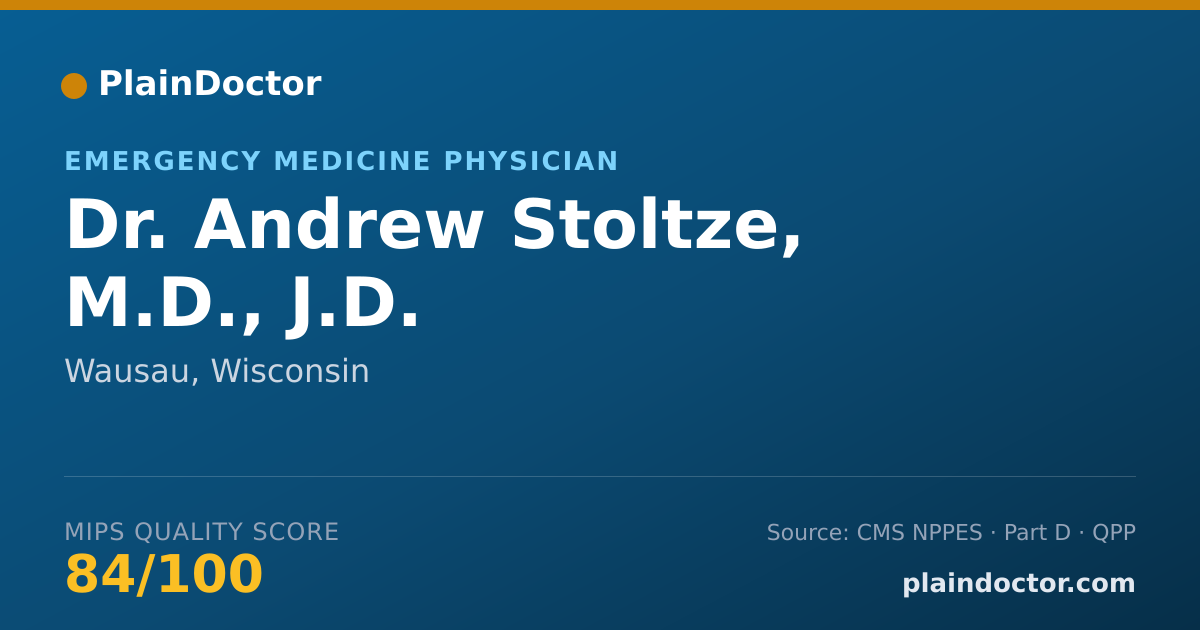 Shareable card for Andrew Stoltze, M.D., J.D. - Emergency Medicine Physician, Wausau, WI