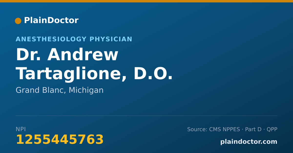 Shareable card for Andrew Tartaglione, D.O. - Anesthesiology Physician, Grand Blanc, MI