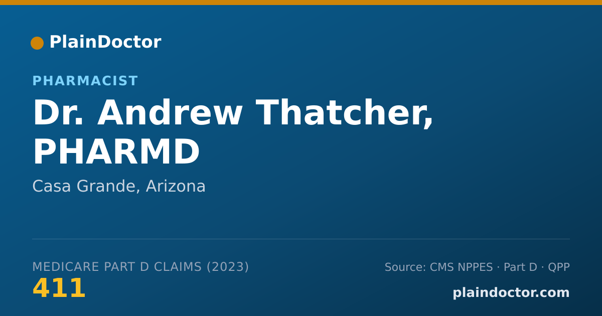 Shareable card for Andrew Thatcher, PHARMD - Pharmacist, Casa Grande, AZ