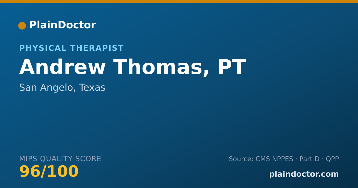 Shareable card for Andrew Thomas, PT - Physical Therapist, San Angelo, TX