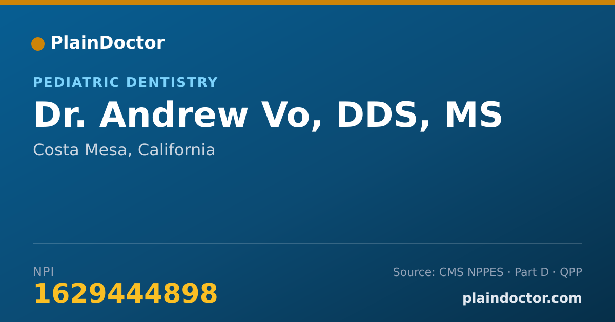 Shareable card for Andrew Vo, DDS, MS - Dentist, Costa Mesa, CA