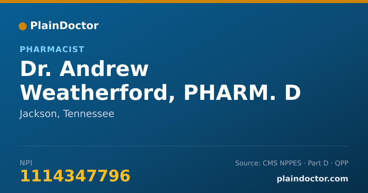 Shareable card for Andrew Weatherford, PHARM. D - Pharmacist, Jackson, TN