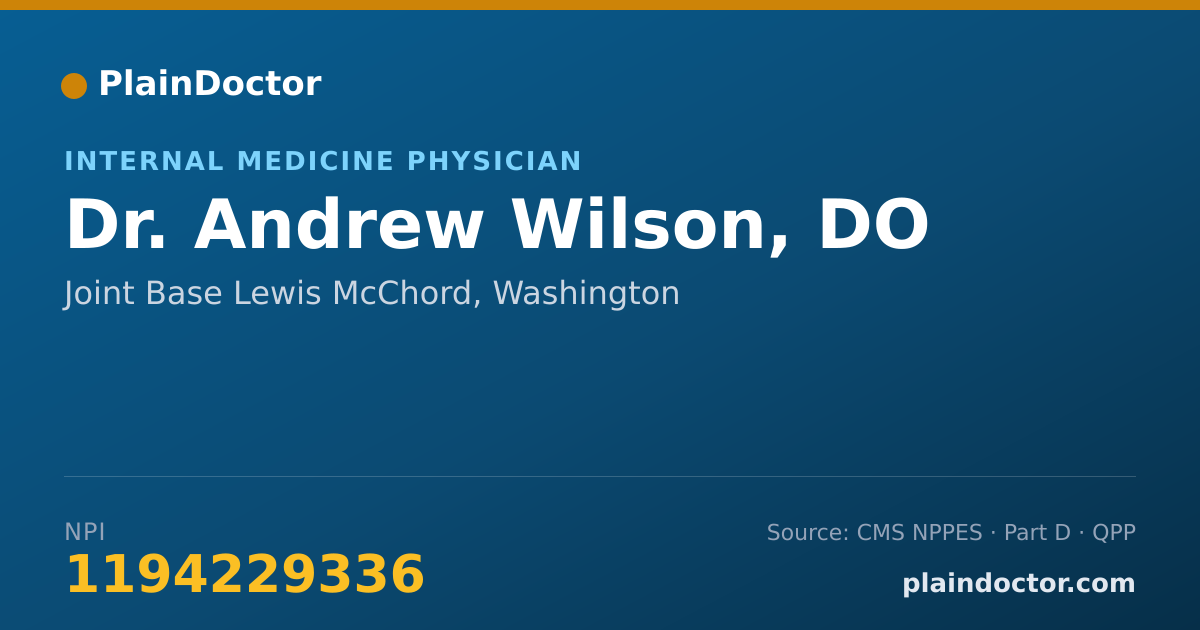 Shareable card for Andrew Wilson, DO - Internal Medicine Physician, Joint Base Lewis McChord, WA