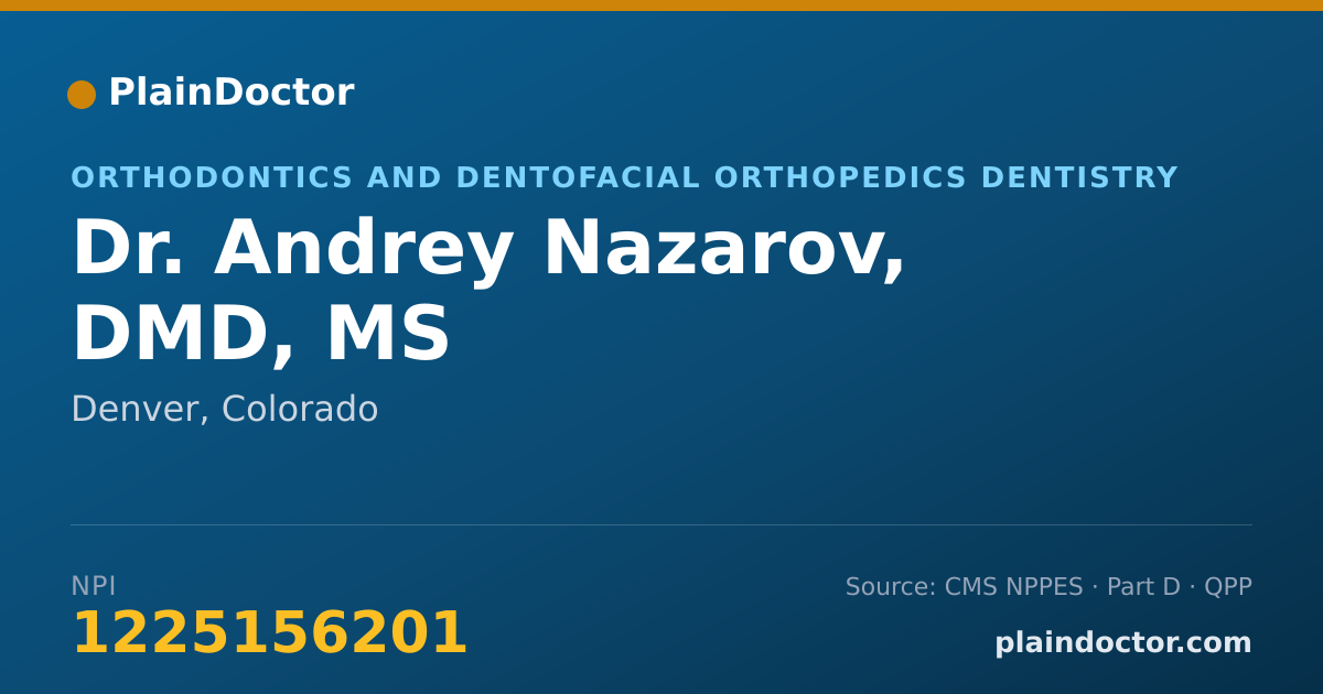Shareable card for Andrey Nazarov, DMD, MS - Orthodontics and Dentofacial Orthopedics Dentistry, Denver, CO