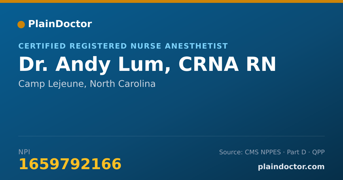 Shareable card for Andy Lum, CRNA RN - Certified Registered Nurse Anesthetist, Camp Lejeune, NC