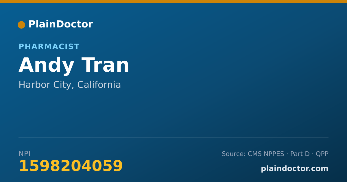 Shareable card for Andy Tran - Pharmacist, Harbor City, CA
