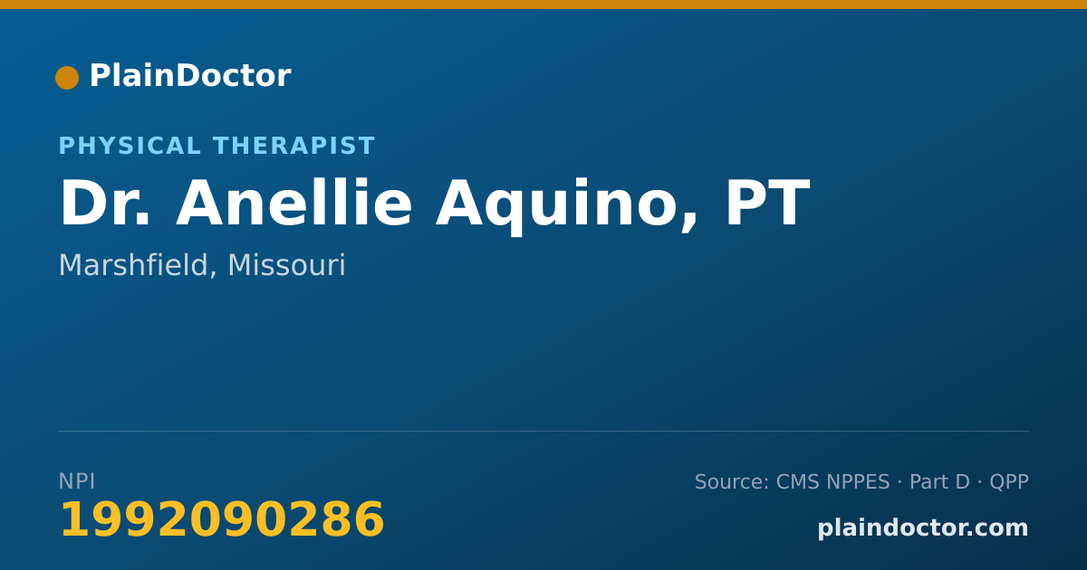 Shareable card for Anellie Aquino, PT - Physical Therapist, Marshfield, MO
