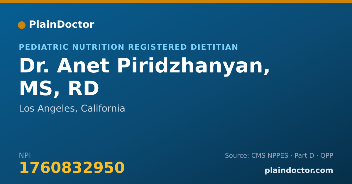 Shareable card for Anet Piridzhanyan, MS, RD - Pediatric Nutrition Registered Dietitian, Los Angeles, CA