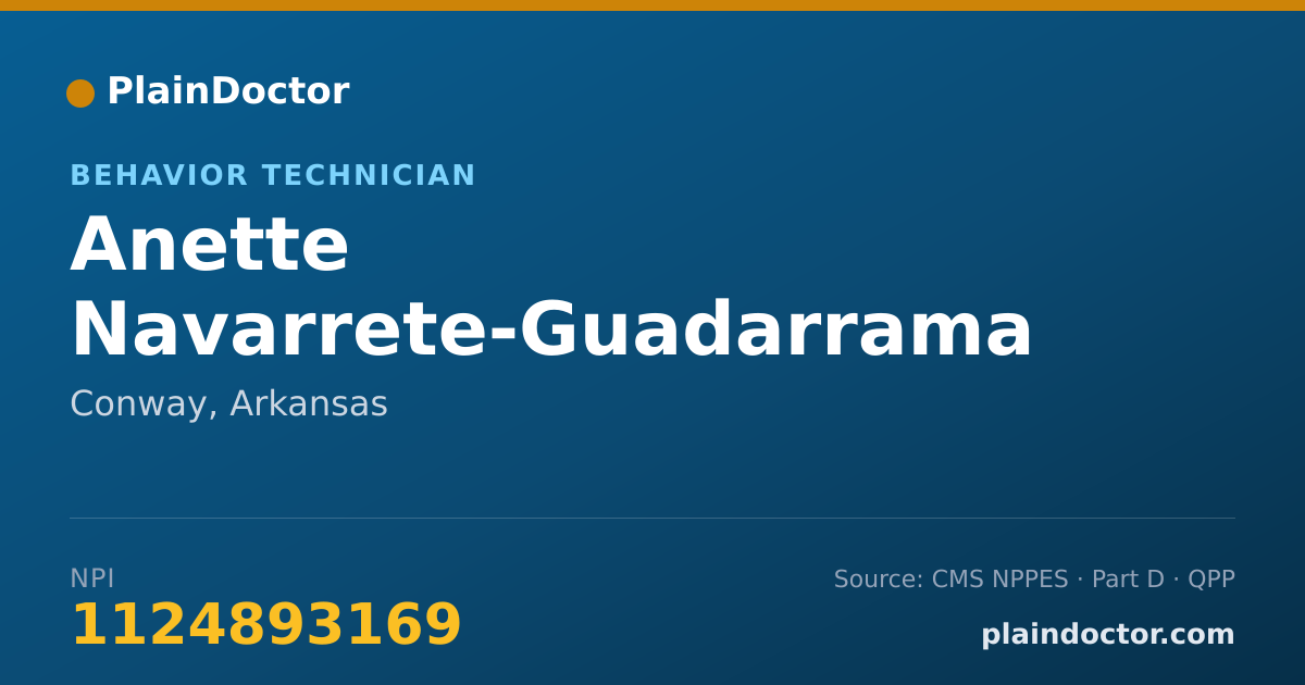 Shareable card for Anette Navarrete-Guadarrama - Behavior Technician, Conway, AR
