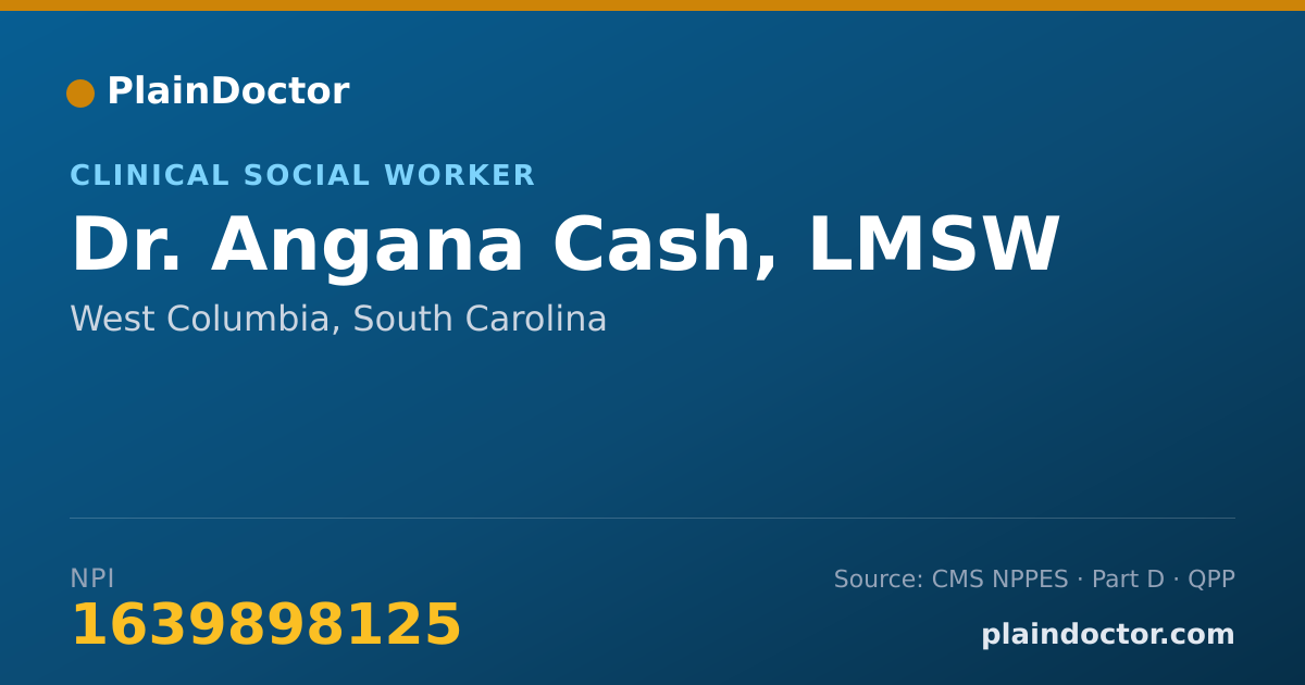 Shareable card for Angana Cash, LMSW - Clinical Social Worker, West Columbia, SC