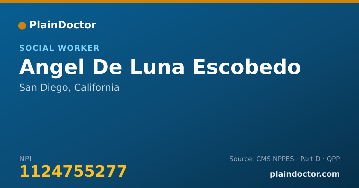 Shareable card for Angel De Luna Escobedo - Social Worker, San Diego, CA