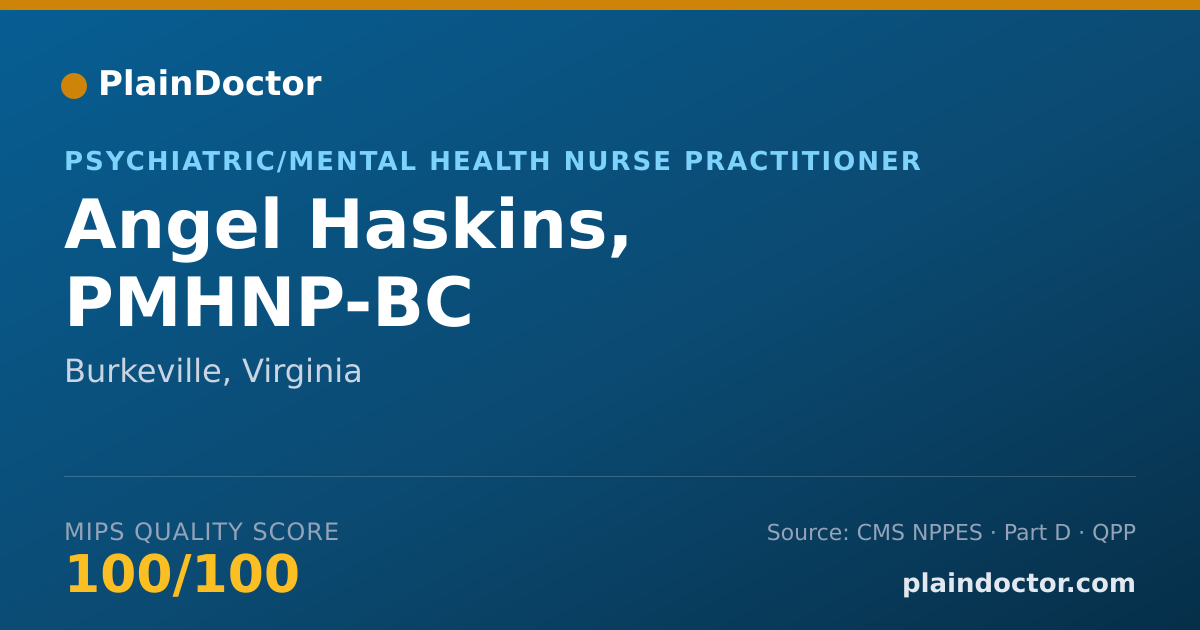 Shareable card for Angel Haskins, PMHNP-BC - Psychiatric/Mental Health Nurse Practitioner, Burkeville, VA