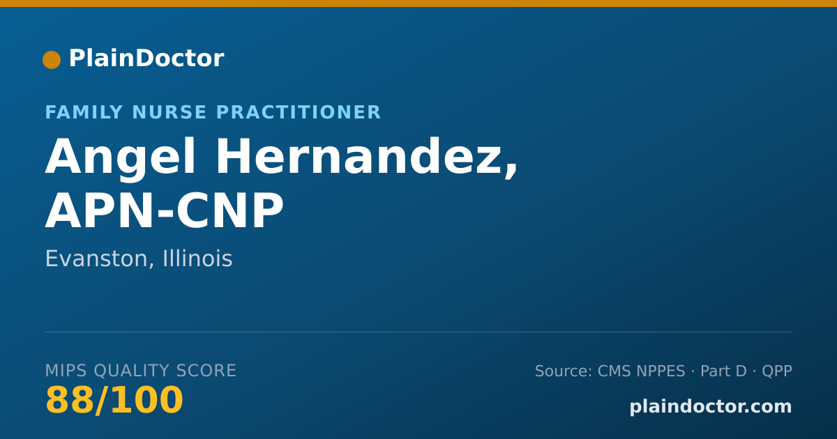 Shareable card for Angel Hernandez, APN-CNP - Family Nurse Practitioner, Evanston, IL