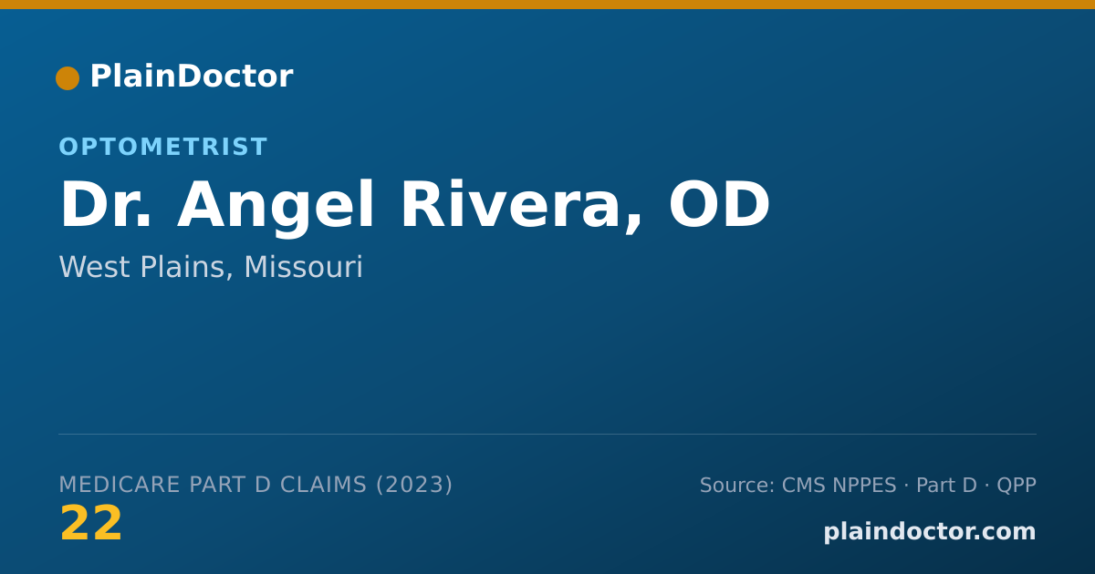Shareable card for Angel Rivera, OD - Optometrist, West Plains, MO