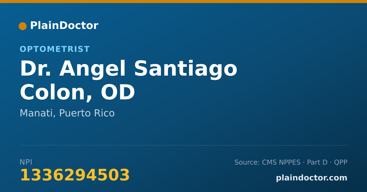 Shareable card for Angel Santiago Colon, OD - Optometrist, Manati, PR