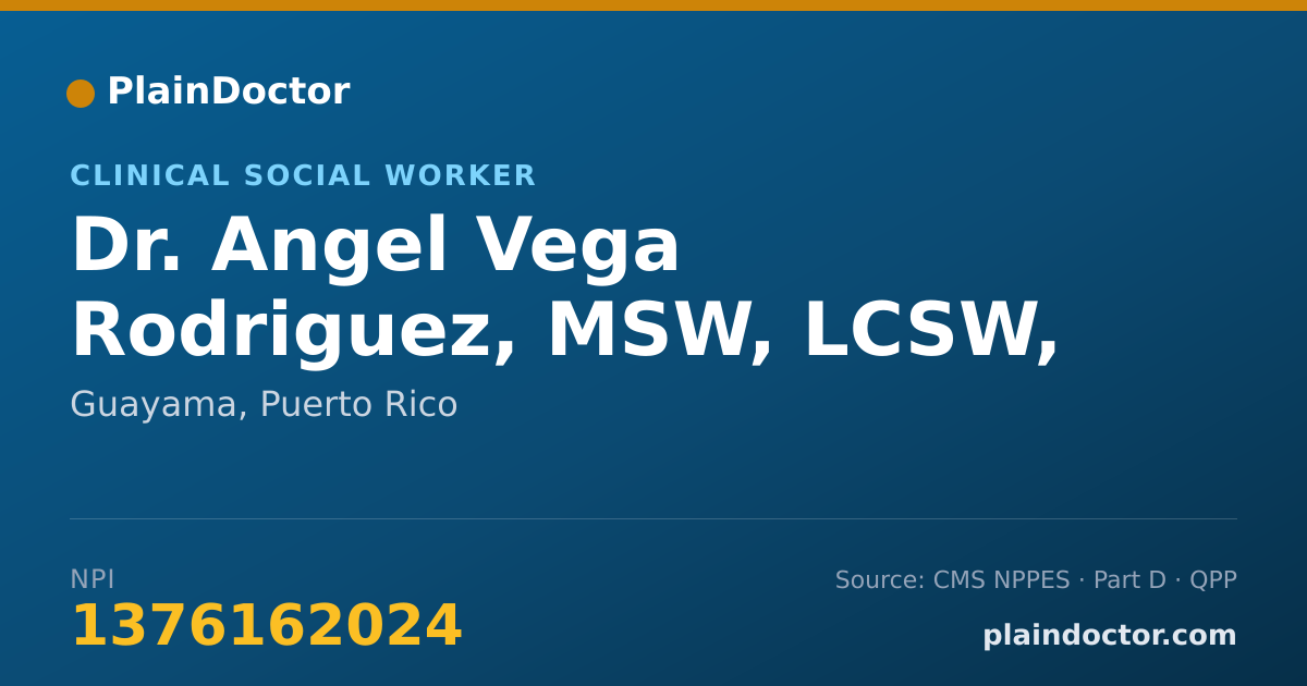 Shareable card for Angel Vega Rodriguez, MSW, LCSW, - Clinical Social Worker, Guayama, PR