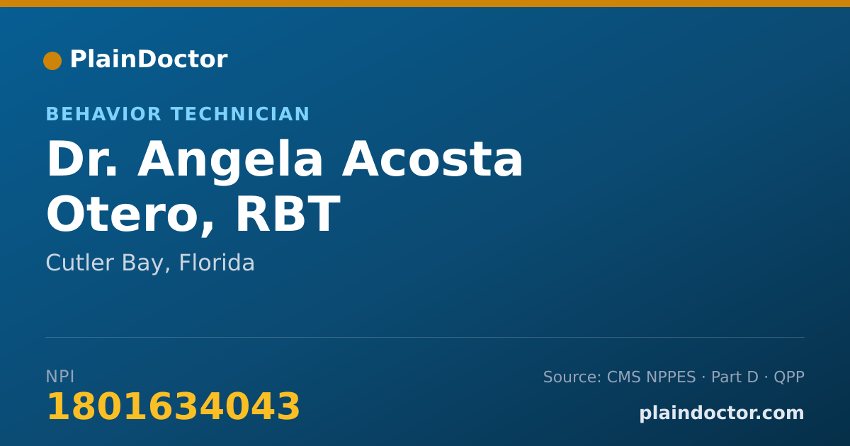 Shareable card for Angela Acosta Otero, RBT - Behavior Technician, Cutler Bay, FL