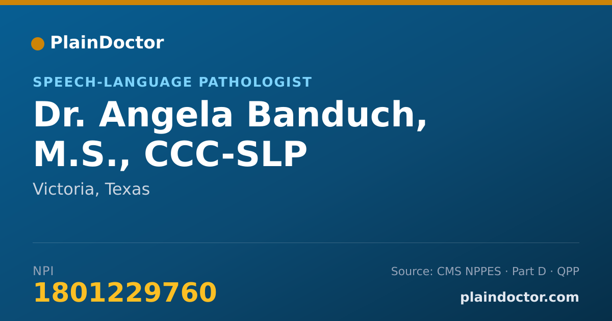 Shareable card for Angela Banduch, M.S., CCC-SLP - Speech-Language Pathologist, Victoria, TX