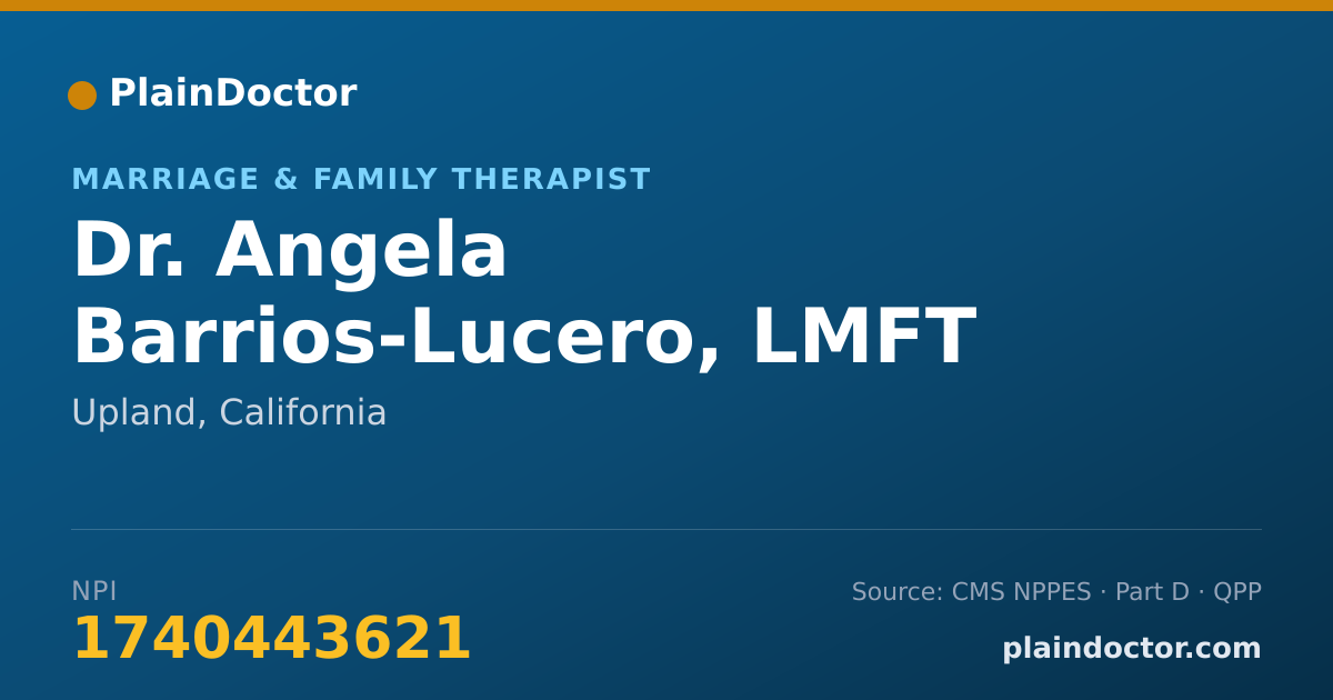 Shareable card for Angela Barrios-Lucero, LMFT - Marriage & Family Therapist, Upland, CA