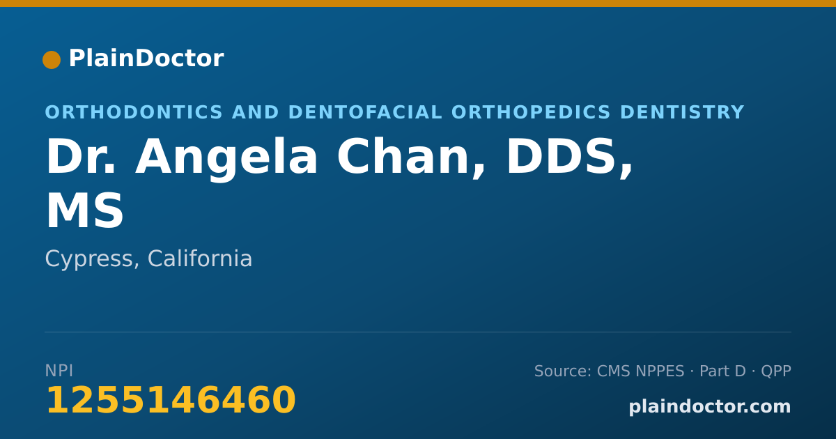 Shareable card for Angela Chan, DDS, MS - Orthodontics and Dentofacial Orthopedics Dentistry, Cypress, CA