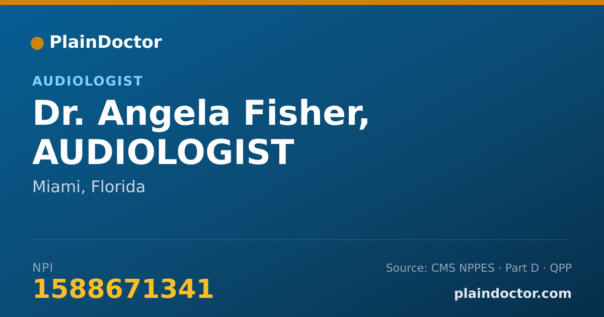 Shareable card for Angela Fisher, AUDIOLOGIST - Audiologist, Miami, FL