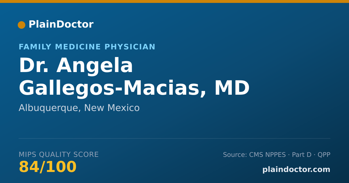 Shareable card for Angela Gallegos-Macias, MD - Family Medicine Physician, Albuquerque, NM