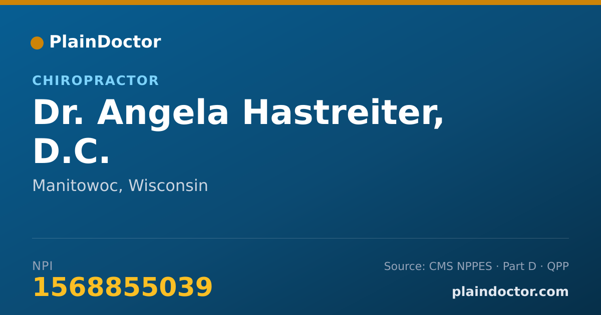 Shareable card for Angela Hastreiter, D.C. - Chiropractor, Manitowoc, WI