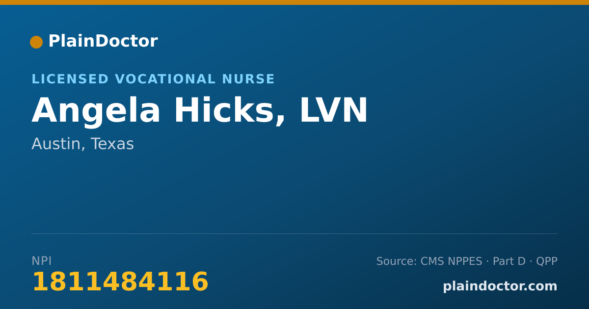 Shareable card for Angela Hicks, LVN - Licensed Vocational Nurse, Austin, TX